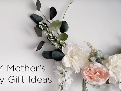 5 DIY Mother's Day Gift Ideas