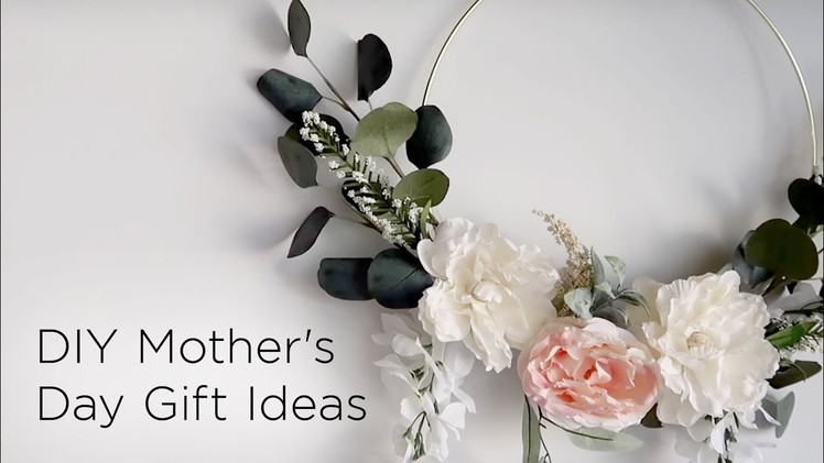 5 DIY Mother's Day Gift Ideas