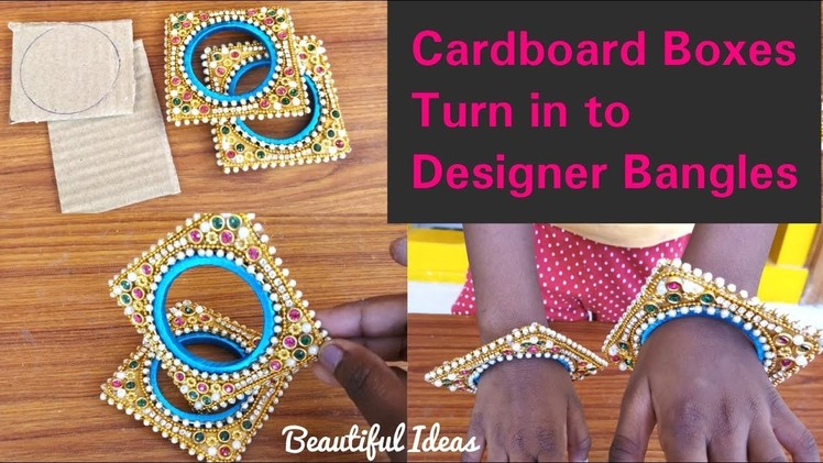 DIY.Cardboard Boxes turn in to Bridal Designer Bangles.Reuse Ideas.Best out of Waste Materials.uses