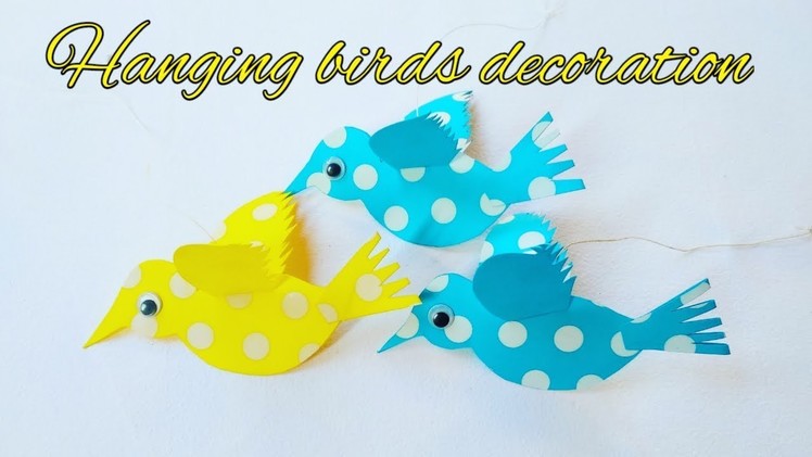 DIY crafts : Paper birds | Hanging birds decoration | easy paper birds for kids