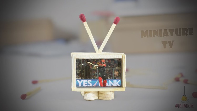 DIY Miniature Television ???? ( Made with Match Sticks!) How To Make TV ???? - F8ik
