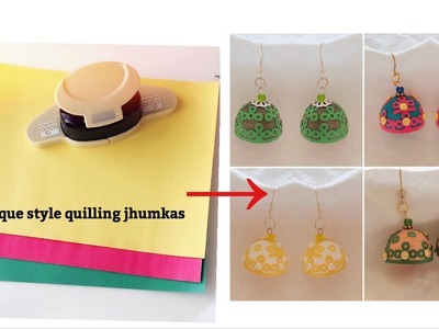 Diy||Paper Quilling Jhumkas||Making Unique Style Quilling Jhumkas Using color papers.hole puncher