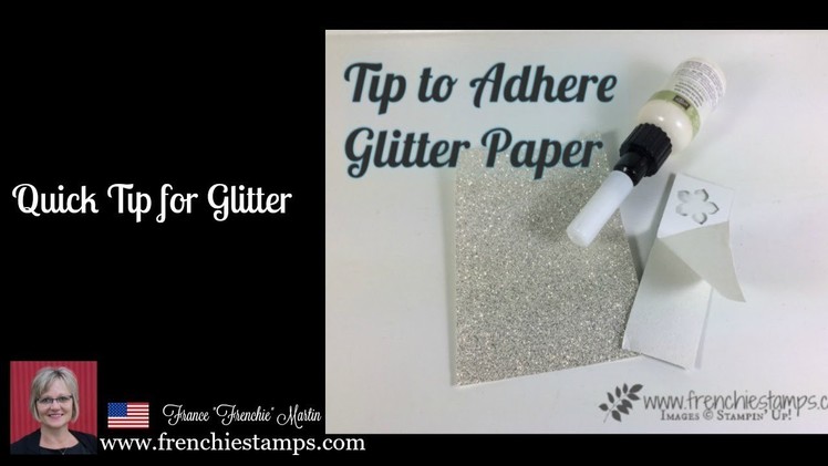 Tip to Adhere Glimmer Paper