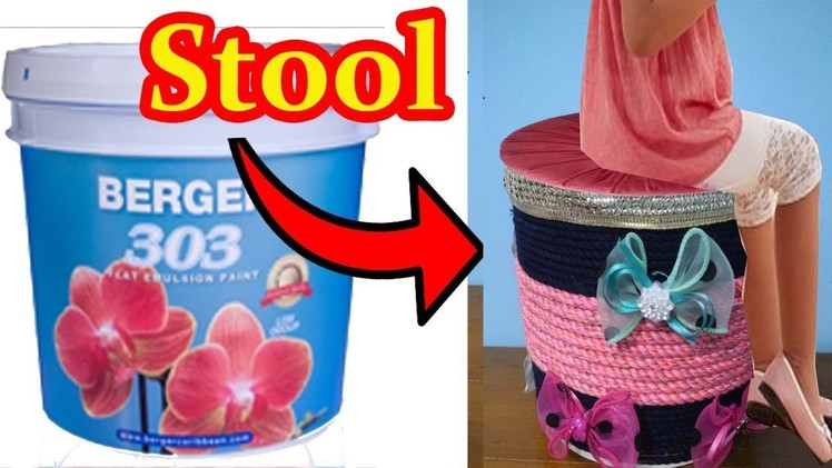 DIY Creative ways to reuse - How to make sitting stool from reusing waste paint bucket