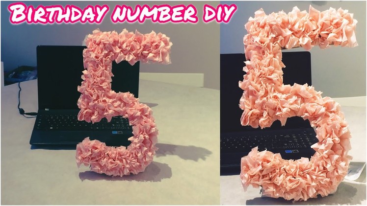 DIY Easy Big birthday number ???????????? using tissue paper and cardboard.cereal box | B’day Decorations