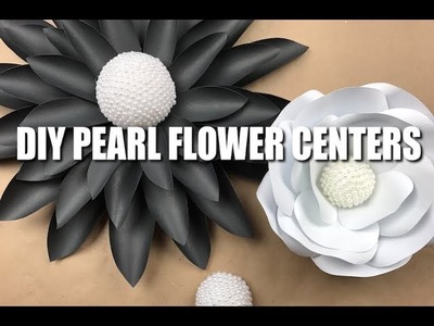 DIY Pearlized Centers for Paper Flowers
