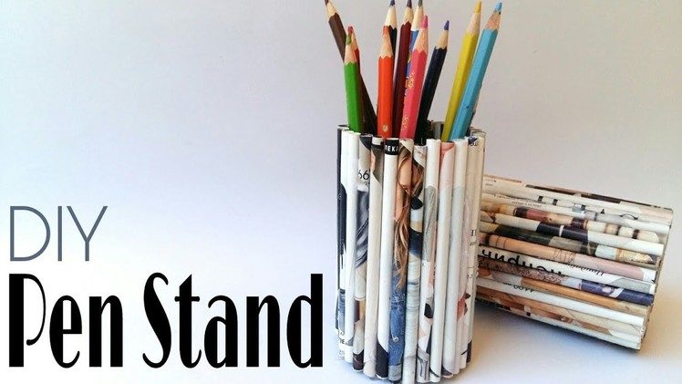 DIY:Pen Stand.Magazine Paper Rolls.How To Make penstand