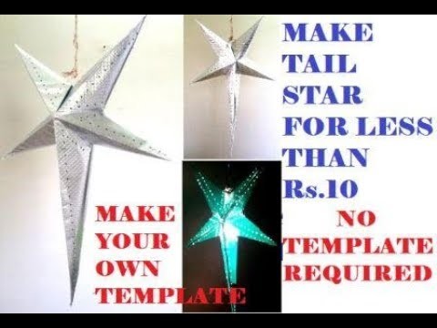 HOW TO MAKE A BIG  TAIL STAR WITHOUT A TEMPLATE EASILY FOR LESS THAN RS 10