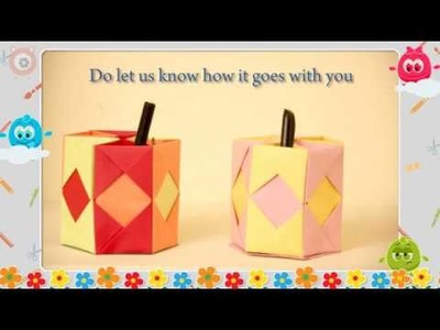 How to Make a Paper Pen Holder Origami | Kids Crafts | Bubbly Dots Crafts