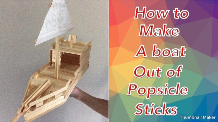 How to make a popsicle a stick boat