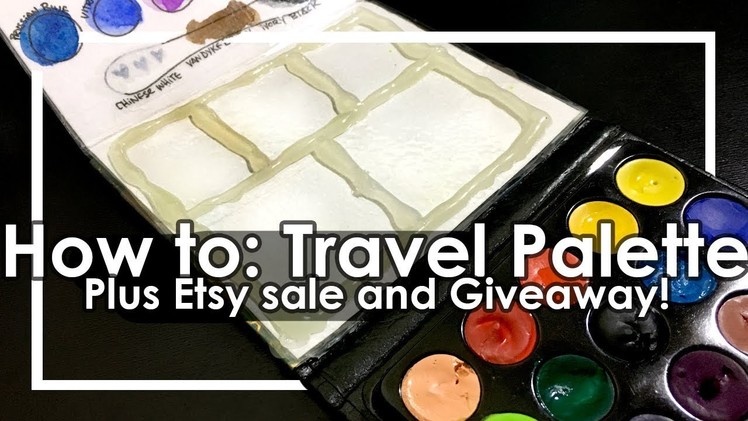 How to make a travel watercolor palette from dollar store materials+Giveaway CLOSED