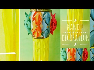 How To Make Kandil | Home Decoration | Make You Smile