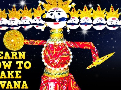 How To Make Ravana At Home | Learn Making Of Raavana For Kids | #DussehraFestival2017 | Mango Kids