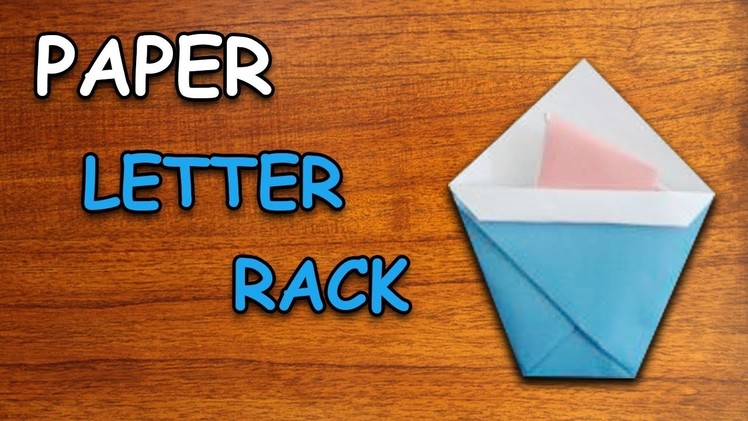 Learn How To Make A Letter Rack | Origami For Kids | Periwinkle