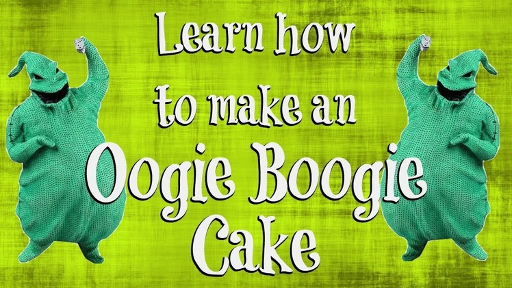 Learn how to make an Oogie Boogie Cake | Cakes and Crafts by Kass