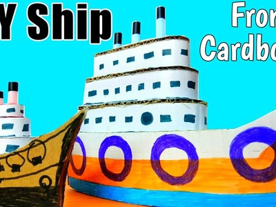 Learn How to make cruiser ocean ship out of Cardboard at home: DIY homemade ship video for your Kid.
