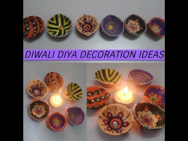 #2 DIY:Diwali Diya Decoration Ideas 2017