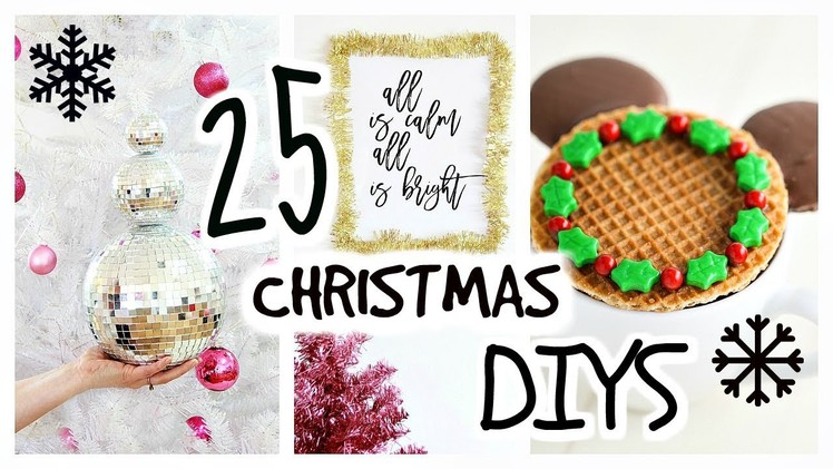25 DIY Christmas Decor Ideas & Treats. Crafts, Decorations, Recipes, Food