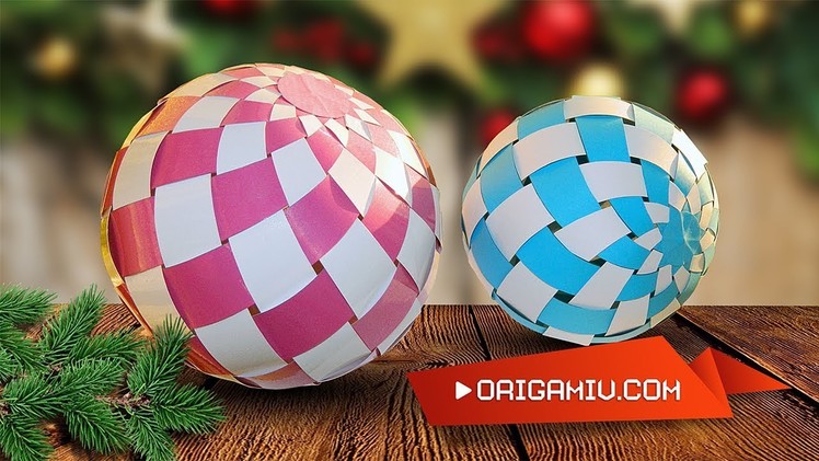 Christmas Ball of Paper - New Year's Ball Origami