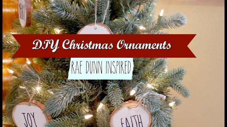DIY CHRISTMAS ORNAMENTS | RAE DUNN INSPIRED