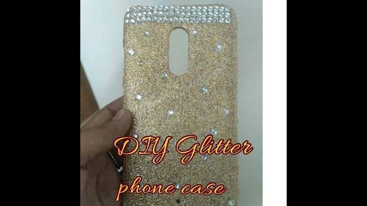 DIY Glitter phone case