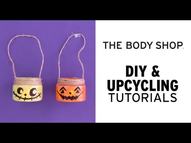 DIY Halloween Decorations: Upcycled Pumpkin Jack O’Lanterns - The Body Shop