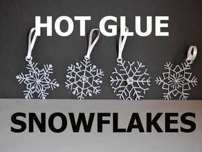 DIY Hot Glue Snowflakes - Try Lovely DIY