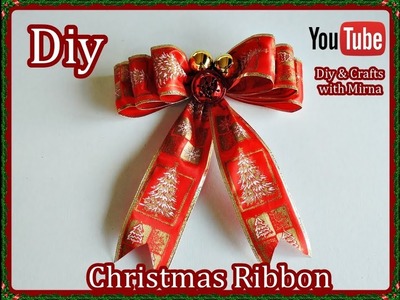Diy  How to Make a Christmas Ribbon Diy & Crafts with Mirna