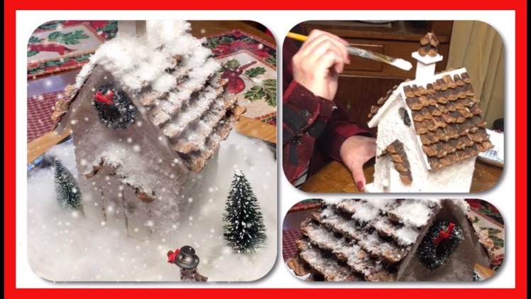 ~DIY~• Lighted, Glittering Alpine Christmas Cottage -Pinecone Roof•