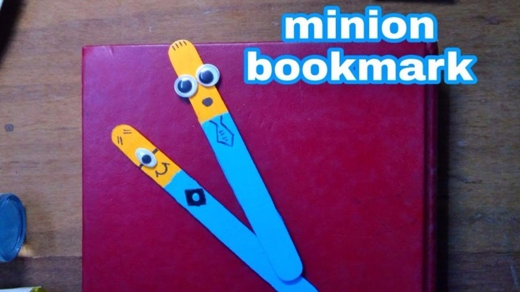 DIY: Minions bookmark (Easy popsicle bookmark )