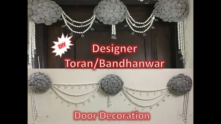 DIY Unique Designer Very Easy Toran.Bandhanwar