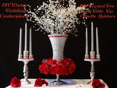 DIY WEDDING CENTERPIECE W.CRYSTAL TREE AND CANDLE HOLDERS