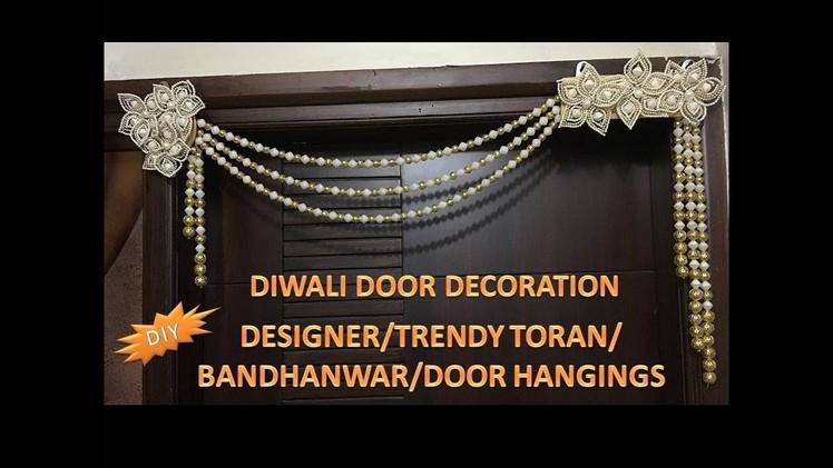 Easy and Quick DIY Designer Toran.Bandhanwar