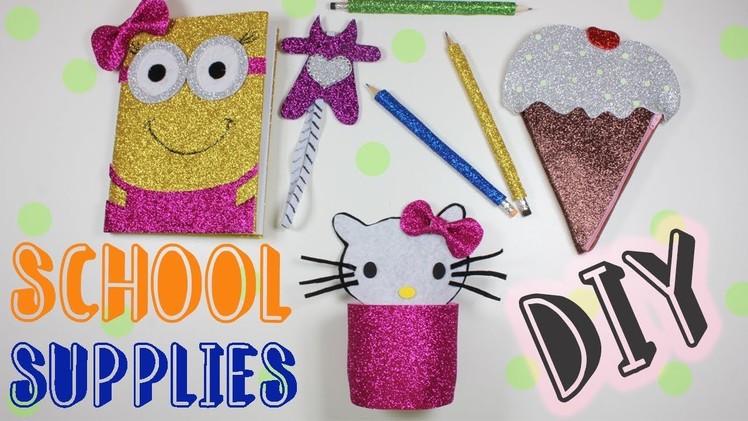 Easy School Supplies | Back To School DIY | Foam Sheet Crafts