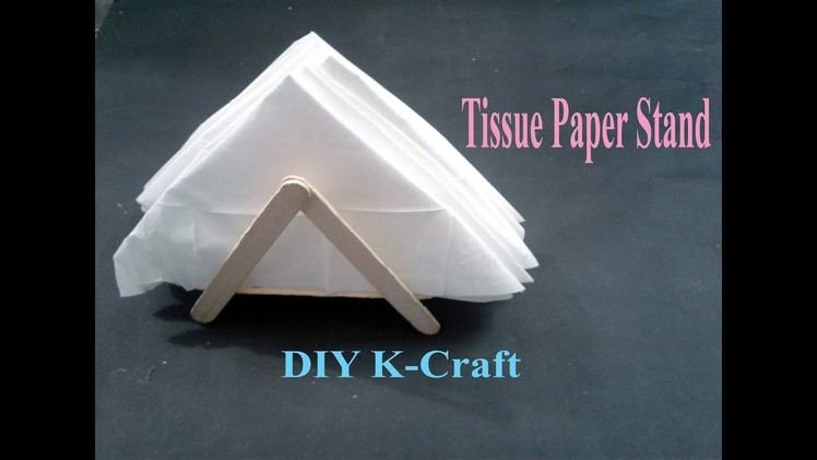 How to make a nice Tissue Paper Holder | DIY K Craft