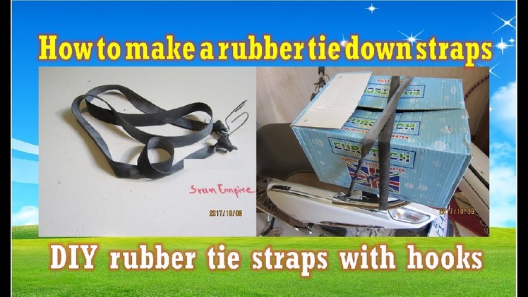 How to make a Rubber Tie Down Straps - DIY rubber tie straps with hook at home