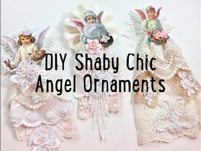 Live, DIY Christmas Ornaments & Decor.Shabby Chic Angel Ornaments