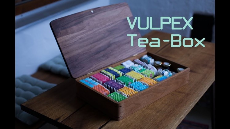 VULPEX HANDMADE PASSION - Tea Box. Holzbox. Carpentry. Woodwork.  DIY