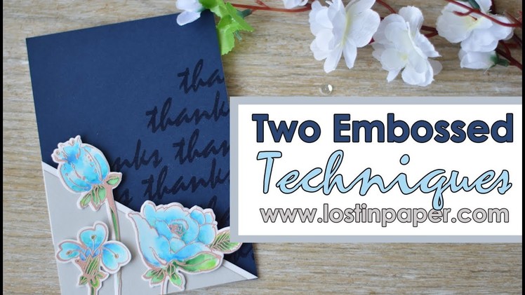 Altenew - Two Easy Embossed Techniques for Cardmaking!
