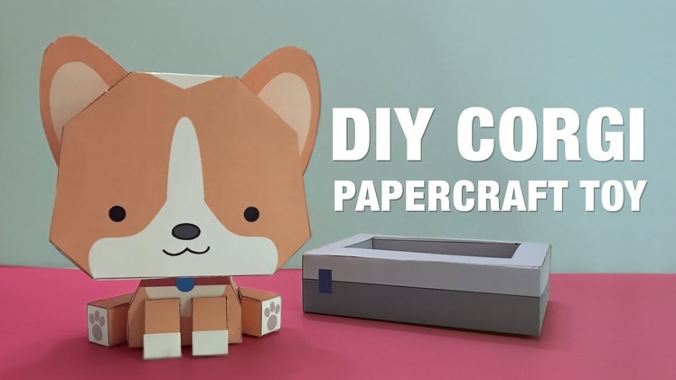 DIY Corgi Papercraft Toy _ Kawaii Lux