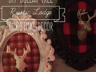 DIY EASY Dollar Tree Rustic Lodge Christmas Decor