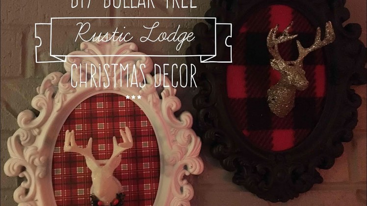 DIY EASY Dollar Tree Rustic Lodge Christmas Decor