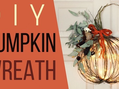 DIY Pumpkin Wreath |  USING TWIGS!! |  FALL DECO | Easy Pumpkin Decor |
