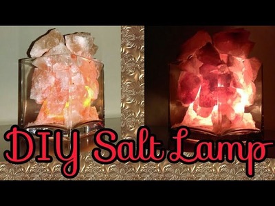 DIY Salt Lamp