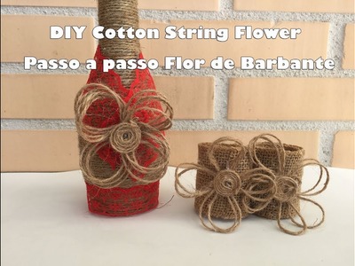 DIY Twine Flower, Passo a Passo flor de barbante, tutorial flor de yute