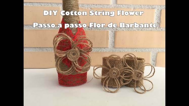 DIY Twine Flower, Passo a Passo flor de barbante, tutorial flor de yute