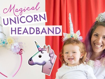 DIY Unicorn Headband Costume ???? | BalsaCircle.com