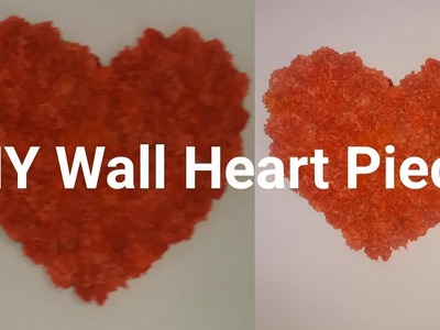 DIY WALL HEART PIECE