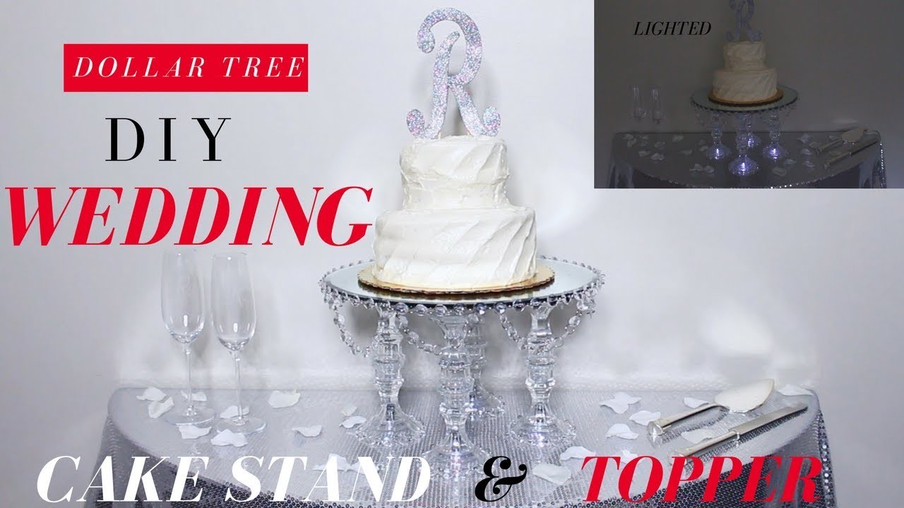  DIY  WEDDING  CAKE  STAND  TOPPER DOLLAR TREE WEDDING  DIY 