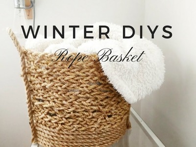 DIY WINTER DECOR | Woven Rope Basket